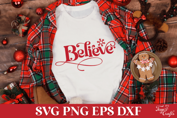Believe Christmas SVG Quote: A Practical Graphics Review for Crafts
