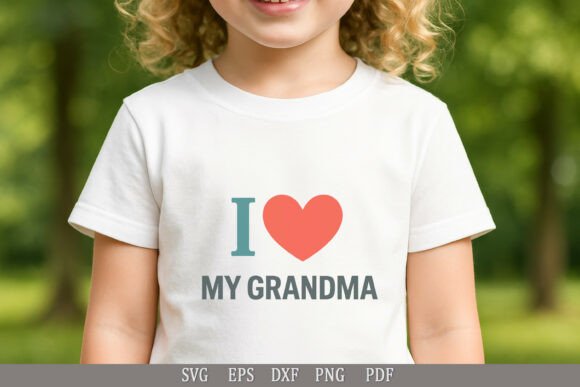 I Love My Grandma - Quote Design SVG PNG Review