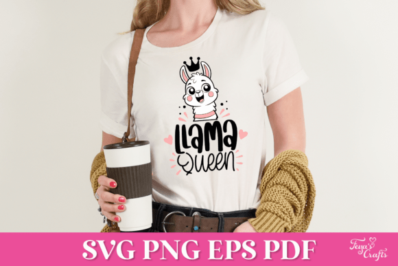 Llama Queen SVG Quote Graphics for Crafts and Blogs
