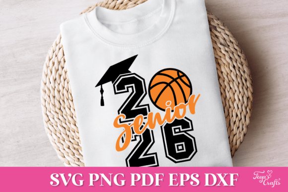 Senior 2026 Basketball SVG: Premium Graphics for Crafts & Content