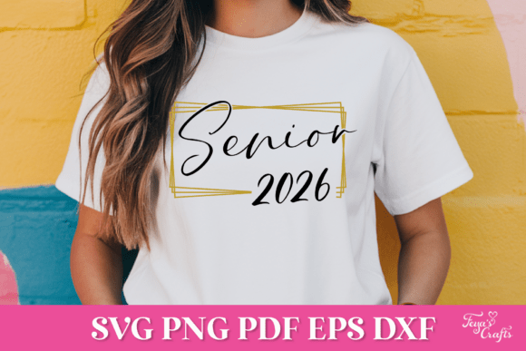 Senior 2026 SVG Cut File for Graphics and Crafts